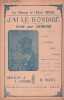 Partition de la chanson : J'ai le rondib&eacute; d'la radada       Chansonnette monologue . Danreff,B&eacute;rias,Roma,Demars - Bazzil M. - Lapierre F.,Hostalery