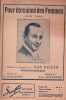 Partition de la chanson : Pour &ecirc;tre aim&eacute; des femmes        . R&eacute;jean Max - Botrouge - Millandy Georges