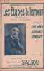 Partition de la chanson : Etapes de l'amour (Les)       Monologue comique . B&eacute;rias,Celmas,Demars -  - Salsou