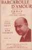 Partition de la chanson : Barcarolle d'Amour      Une fine partie  . Urban - Cocheux Ren&eacute; - Legay Jules