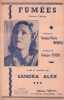 Partition de la chanson : Fum&eacute;es ... ( Toujours des fum&eacute;es qui s'envolent ...)       Chanson r&eacute;aliste . Alex Sandra - Stalin Georges - Moreau Georges ...