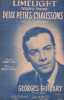 Partition de la chanson : Limelight ( Deux petits chaussons )      Limelight  . Gu&eacute;tary Georges - Chaplin Charles - Larue Jacques