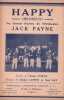 Partition de la chanson : Happy (Heureux)        . Payne Jack - Gay Noel,Lupino Stanley - Forge Charles