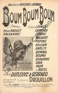 Partition de la chanson : Boum Boum Boum Chansonnette . Dufleuve - Drouillon - Dufleuve,Gerrard