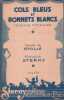 Partition de la chanson : Cols Bleus et Bonnets Blancs        .  - Sterny - Stoll&eacute;