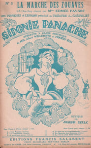Partition de la chanson : Marche des Zouaves (La) Sidonie panache Théâtre du Châtelet