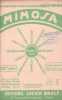 Partition de la chanson : Mimosa        . Gesky,Valroger Suzanne,Flor Jean,Lynel,Berval,Meller Raquel,Vorelli,Amy Rose,Ninon Lucette,Sonnelly,Marceau ...