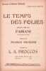 Partition de la chanson : Temps des folies (Le)        . Fabiani - Droccos A. - Doublier Maurice