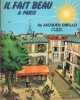 Partition de la chanson : Il fait beau &agrave; Paris        . Tr&eacute;molo,B&eacute;art Guy - Tr&eacute;molo - Grello Jacques