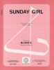Partition de la chanson : Sunday Girl        . Blondie - Stein Chris - Stein Chris