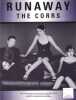 Partition de la chanson : Runaway        . The Corrs - Corr Andrea,Caroline,Sharon,Jim - Corr Andrea,Caroline,Sharon,Jim