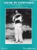 Partition de la chanson : You're my everything        . Santa Esmeralda - Skorsky Nicolas,De Scarano,Gomez L. - Skorsky Nicolas,De Scarano J.M.,Gomez ...