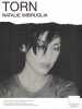 Partition de la chanson : Torn        . Imbruglia Natalie - Preven Anne,Cutler Scott,Thornalley Phil - Thornalley Phil,Preven Anne,Cutler Scott