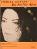 Partition de la chanson : You are not alone        . Jackson Michael - Kelly Robert - Kelly Robert
