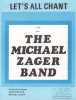 Partition de la chanson : Let's all chant        . The Micha&euml;l Zager Band - Fields Alvin,Zager Micha&euml;l - Fields Alvin,Zager Micha&euml;l