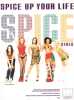 Partition de la chanson : Spice up your life        . Spice Girls - Halliwell Geri,Bunton Emma,Brown Melanie,Ghisholm Melanie,Aadams Victoria,Stannard ...