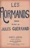 Partition de la chanson : Normands (Les) Transcrit et harmonis&eacute; par Francis Casadesus       .  -  - Guerrand Jules