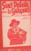 Partition de la chanson : Sous Dobola les Gor&ccedil;ous Aucune indication concernant le compositeur de cette Bourr&eacute;e, musique recueillies et arrang&eacute;es par ...