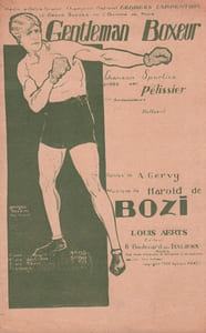 Partition de la chanson : Gentleman Boxeur Dédié à notre Grand Champion National Georges Carpentier Olympia,Théâtre des Ambassadeurs