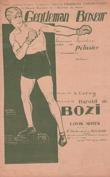 Partition de la chanson : Gentleman Boxeur Dédié à notre Grand Champion National Georges Carpentier Olympia,Théâtre des Ambassadeurs. Pélissier ...