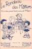 Partition de la chanson : Rondeau des m&eacute;tiers (Le) Ronde pour gar&ccedil;ons et filles      Chanson enfantine .  - Weiller Ernest - Dommel,Baudin F.