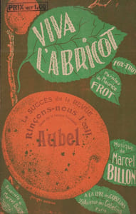 Partition de la chanson : Viva l'abricot Rinçons-nous l'oeil Chansonnette grivoise