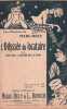 Partition de la chanson : Odyss&eacute;e du locataire (L') ou Tout est &agrave; port&eacute;e de la main        .  - B&eacute;nech Ferdinand Louis - Marc-H&eacute;ly