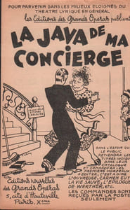 Partition de la chanson : Java de ma concierge (La) " Pour parvenir dans les milieux éloignés du Théâtre Lyrique en général, les éditions Nouvelles des Grands Opéras publient " La Java de ma concierge " "       