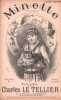 Partition de la chanson : Minette Monologue mis en vers et en musique par Charles Le Tellier      Monologue .  - Le Tellier Ch. - Le Tellier Charles