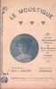 Partition de la chanson : Moustique (Le)       Chansonnette Eldorado,Concert Parisien,P&eacute;pini&egrave;re. Sauni&egrave;res,Hoelly Mme,Viardi - D&eacute;rouville Henri - ...