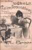 Partition de la chanson : D'elle &agrave; lui , ce qu'une femme n'oublie pas        Scala,Parisiana. Guilbert Yvette,Thibaud Anna,Stelly Mlle,Verly Ad&egrave;le - ...