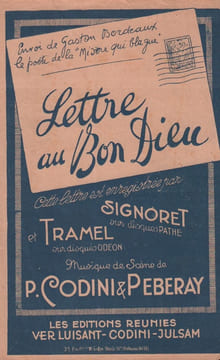 Partition de la chanson : Lettre au Bon Dieu " Envoi de Gaston Bordeaux , le poéte de la " Misère qui blague " " . Tramel,Signoret - Codini ...
