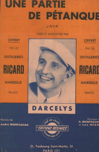Partition de la chanson : C'est le Ricard ! Sur les motifs du grand succès " Une partie de pétanque " , cette feuille volante a été offerte par les distilleries RICARD Marseille Adhésif au dos de la feuille