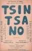 Partition de la chanson : Tsin-Tsa-No Recueil de 3 titres de chansons ; " Tsin-Tsan-No " exclusivement r&eacute;serv&eacute; &agrave; la la Soci&eacute;t&eacute; Fse des Anciens ...