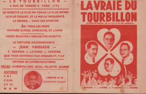 Partition de la chanson : Vraie du tourbillon (La) Petit feuillet publicitaire pour le Tourbillon , Bal musette situé au 8 rue de Tanger, Paris 19e ouvert en 1926 jusqu'en 1968       