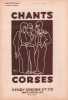 Partition de la chanson : Chants Corses ( manque le num&eacute;ro 3 ) F&eacute;lix Quilici publie ce recueil de neuf chants populaires corses, harmonis&eacute;s &agrave; 4 voix   ...