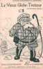 Partition de la chanson : Vieux Globe-Trotteur (Le) " Les Nouvelles Chansons Blagueuses de Jean Meudrot; partition originale pour chant, Armand ...