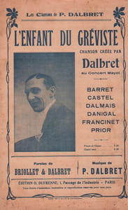 Partition de la chanson : Enfant du gréviste (L') Lettre d'un enfant à son père gréviste Concert Mayol