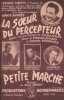 Partition de la chanson : Soeur du percepteur (La) / Petite marche     Partition deux titres   . Pourcel Franck,Aimable,Bonifay Fernand,Besset Claude ...