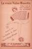 Partition de la chanson : Vraie Valse Musette (La)        .  - Peyronnin Jean,Vacher Emile - 