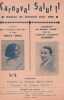 Partition de la chanson : Carnaval Salut !! " Carnaval Salut !! " est une chanson du Carnaval d'Aix en Provence 1931       . Alibert,Nelly-Dell - Jean ...