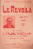 Partition de la chanson : Le Revoil&agrave; " Le Revoil&agrave; " Chanson du Carnaval d'Aix en Provence 1935       .  - Vincent Val&egrave;re J. - Vincent Val&egrave;re J.