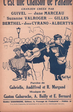 Partition de la chanson : C'est une chanson de Paname . Cyrano Jean,Valroger Suzanne,Marceau Jane,Gilles,Guivel - Gabaroche ...