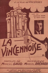 Partition de la chanson : Vincennoise (La) Chanson dédiée à la ville de Vincennes       