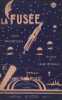 Partition de la chanson : Fus&eacute;e (La)        .  - Medinger Jean,L&eacute;zin Andr&eacute; - 
