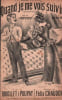 Partition de la chanson : Quand je me vois suivie     Adh&eacute;sif sur la tranche int&eacute;rieur  Chansonnette Eldorado,Scala. Lyder,Foscolo - Chaudoir F&eacute;lix - ...