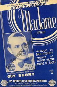 Partition de la chanson : Madame Amours de Paris Casino de Paris