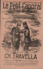 Partition de la chanson : Petit Caporal (Le) " A mes fr&egrave;res Emile et Andr&eacute; Travella, combattants de 1914 " Gloire aux H&eacute;ros " <em>Le P'tit ...