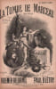 Partition de la chanson : Tombe de Marceau (La) <em>" la tombe de Marceau "</em> chant Patriotique en hommage au g&eacute;n&eacute;ral r&eacute;volutionnaire ...