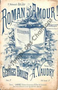 Partition de la chanson : Roman d'amour ! Légères tâches rousses Pépinière. Mialet - Vaudry Adolphe - Baillet Georges